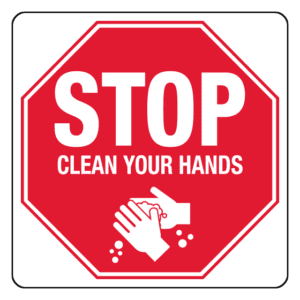 AeroSupplies Stop Clean Your Hands COVID-19 Poly Sign